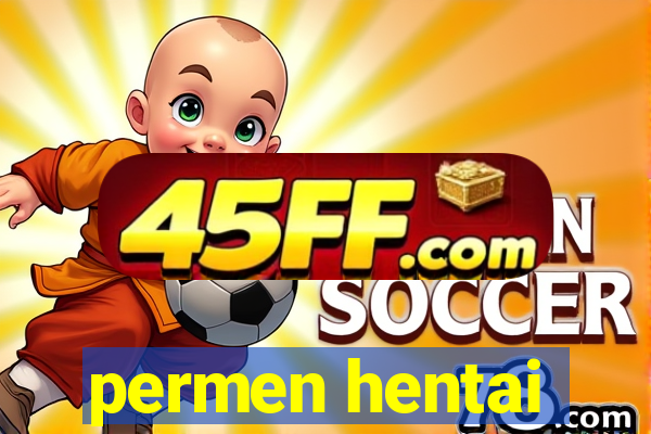 permen hentai